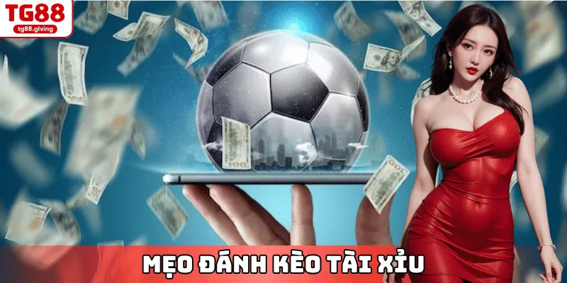 mẹo đánh kèo tài xỉu
