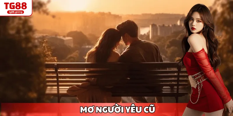 mơ người cũ đánh con gì